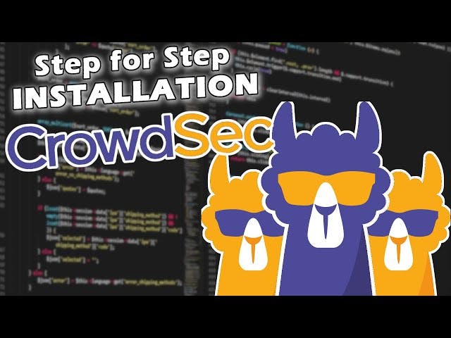 CROWDSEC - Step for Step installation guide
