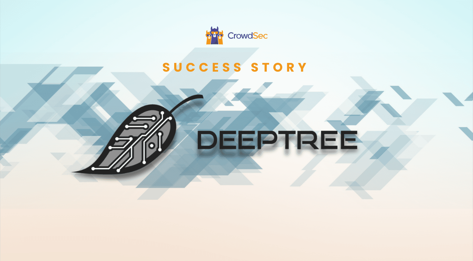 deeptree - crowdsec success story