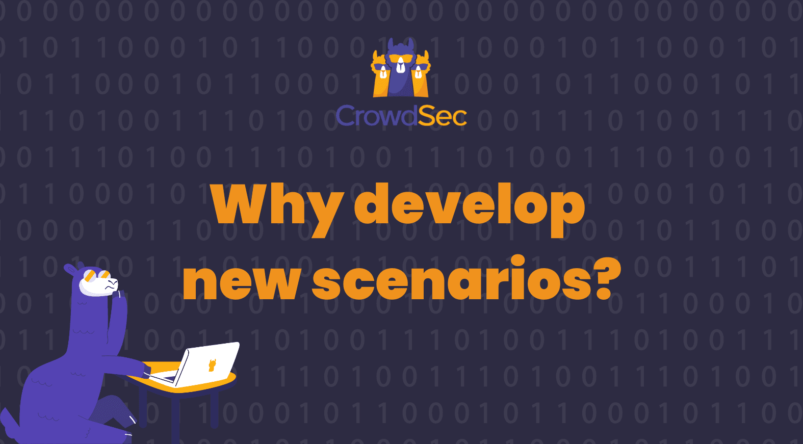 Why develop new scenarios?
